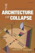 Cover: The Architecture of Collapse - Oxford University Press