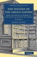 Cover: The History of the Anglo-Saxons - Cambridge University Press