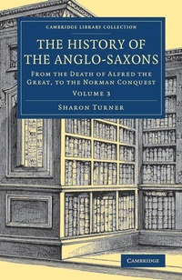 Enlarge image Cover: The History of the Anglo-Saxons - Cambridge University Press