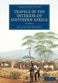 Cover: Travels in the Interior of Southern Africa: Volume 2 - Cambridge University Press