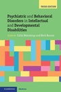 Cover: Psychiatric and Behavioral Disorders in Intellectual and Developmental Disabilities - Cambridge University Press