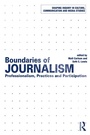 Cover: Boundaries of Journalism - Routledge