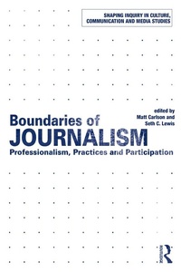 Enlarge image Cover: Boundaries of Journalism - Routledge