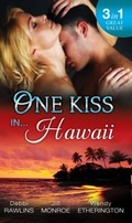 Cover: One Kiss In... Hawaii - Mills & Boon
