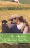 Cover: The Truth About Hope - Mills & Boon