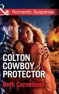Cover: Colton Cowboy Protector - Mills & Boon