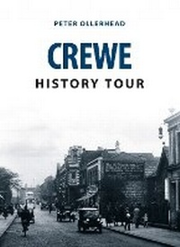 Enlarge image Cover: Crewe History Tour - Amberley Publishing