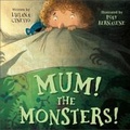 Cover: Mum! The Monsters! - Parragon Book Service Ltd