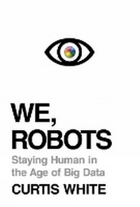 Enlarge image Cover: We, Robots - Melville House Publishing