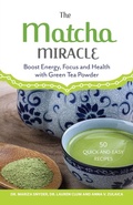 Cover: The Matcha Miracle - Ulysses Press