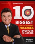 Cover: 10 Biggest Sales & Marketing Mistakes Everyone is Making and How to Avoid them! - Made for Success Publishing