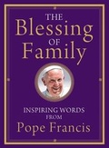 Cover: The Blessing of Family - Franciscan Media