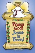 Cover: Praise God! Jesus is Born! - Abingdon Press