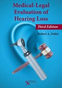 Abbildung von: Medical-Legal Evaluation of Hearing Loss - Plural Publishing Inc