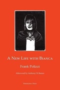 Cover: A New Life with Bianca - Bordighera Press