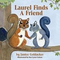 Cover: Laurel Finds A Friend - Peppertree Press