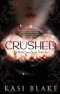 Cover: Crushed - Clean Teen Publishing