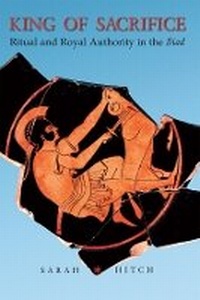 Enlarge image Cover: King of Sacrifice - Harvard University, Center for Hellenic Studies