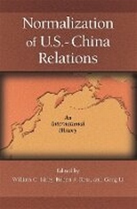 Enlarge image Cover: Normalization of U.S.-China Relations - Harvard University, Asia Center