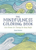 Cover: The Mindfulness Coloring Book - The  Experiment LLC