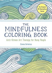 Enlarge image Cover: The Mindfulness Coloring Book - The Experiment LLC