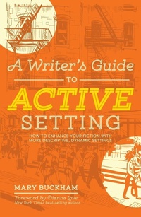 Enlarge image Cover: A Writer's Guide to Active Setting - Writer's Digest Books