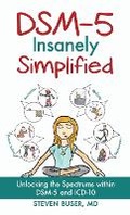 Cover: DSM-5 Insanely Simplified - Chiron Publications