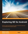Cover: Exploring SE for Android - Packt Publishing