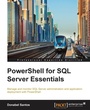 Cover: PowerShell for SQL Server Essentials - Packt Publishing
