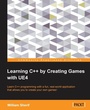 Cover: Learning C++ by Creating Games with UE4 - Packt Publishing