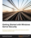 Cover: Getting Started with Windows Server Security - Packt Publishing
