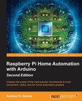 Cover: Raspberry Pi Home Automation with Arduino - Second Edition - Packt Publishing