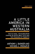Cover: A Little America in Western Australia - UWAP