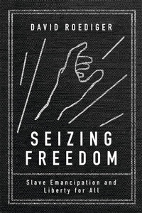 Abbildung von: Seizing Freedom - Verso Books