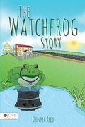 Cover: The Watchfrog Story - Tate Publishing Company