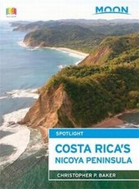 Abbildung von: Moon Spotlight Costa Rica's Nicoya Peninsula - Moon Travel