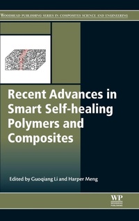 Enlarge image Cover: Recent Advances in Smart Self-healing Polymers and Composites - Woodhead Publishing Ltd