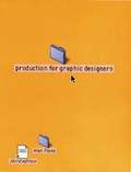 Cover: Production for Graphic Designers - Laurence King Publishing