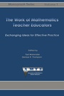 Cover: Work of Mathematics Teacher Educators - Information Age Publishing
