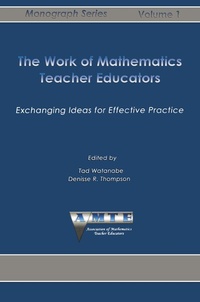 Enlarge image Cover: Work of Mathematics Teacher Educators - Information Age Publishing