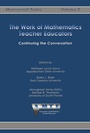 Cover: Work of Mathematics Teacher Educators - Information Age Publishing