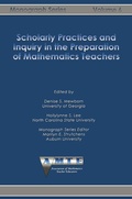 Cover: Scholarly Practices and Inquiry in the Preparation of Mathematics Teachers - Information Age Publishing
