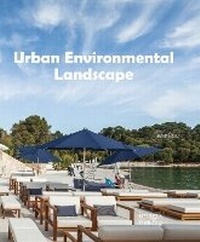 Enlarge image Cover: Urban Environmental Landscape - Images Publishing Group Pty Ltd