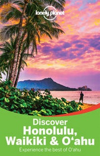 Abbildung von: Lonely Planet Discover Honolulu, Waikiki & Oahu - Lonely Planet Publications
