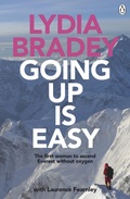 Cover: Lydia Bradey: Going Up Is Easy - Penguin eBooks (NZ Adult)