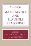 Cover: Mathematics and Plausible Reasoning, Volume 1 - Princeton University Press