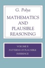 Cover: Mathematics and Plausible Reasoning, Volume 2 - Princeton University Press