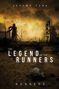 Cover: The Legend of the Runners - Tate Publishing Company