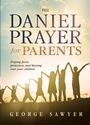 Cover: Daniel Prayer for Parents - Charisma House