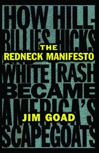 Enlarge image Cover: The Redneck Manifesto - Pocket Books
